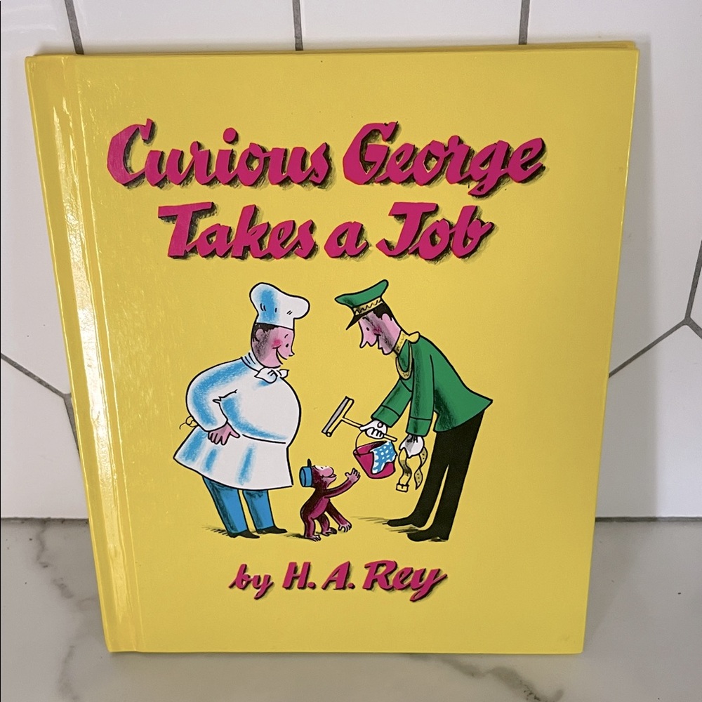 Curious George Takes a Job Hardcover Book